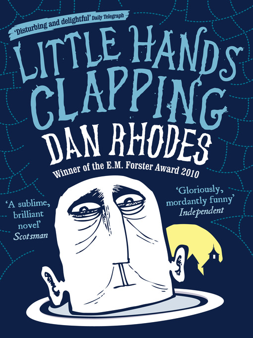 Title details for Little Hands Clapping by Dan Rhodes - Available